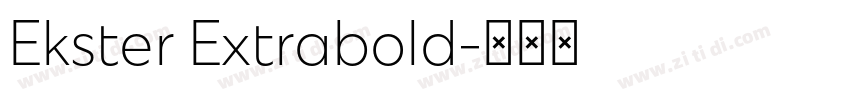 Ekster Extrabold字体转换